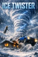 Ледяной смерч смотреть онлайн (2026) бесплатно в HD
