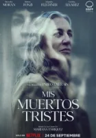 Мои печальные мертвецы смотреть онлайн сериал 1 сезон бесплатно в HD